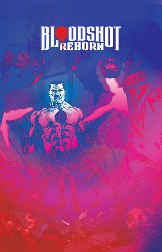 Bloodshot Reborn (2015) #1 (Cover F 1:10 Incv Val Next Suayan & Muller)