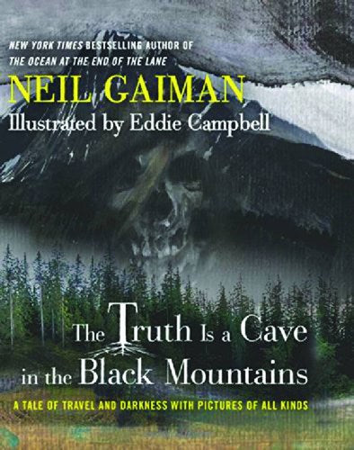 Neil Gaiman Truth is a Cave in Black Mountains Limited Edition