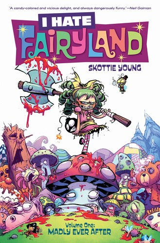 I Hate Fairyland TP Volume 1 (Madly Ever After)
