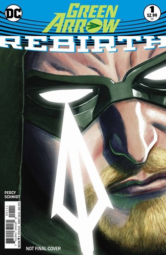 Green Arrow Rebirth (2016) #1 (2nd Print)