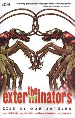 Exterminators Volume 3: Lies of Our Fathers TP