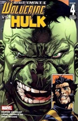 Ultimate Wolverine Vs. Hulk (2005) #4 (2nd Print Variant)
