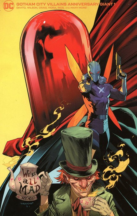Gotham City Villains: Anniversary Giant (2021) #1 (Cover F Dan Mora Mad Hatter, Killer Moth, Red Hood Card Stock Variant)