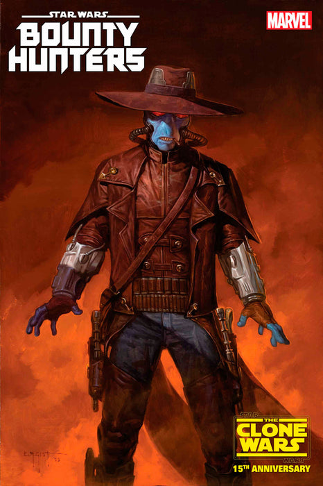 STAR WARS: BOUNTY HUNTERS #38 E.M. GIST CAD BANE STAR WARS: CLONE WARS #15TH ANNIVERSARY VARIANT [DD]