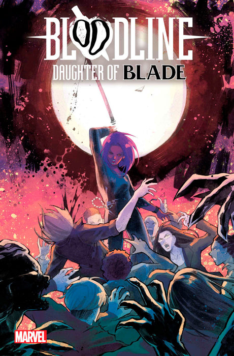 BLOODLINE: DAUGHTER OF BLADE #2