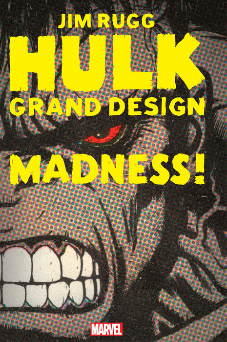HULK: GRAND DESIGN - MADNESS #1