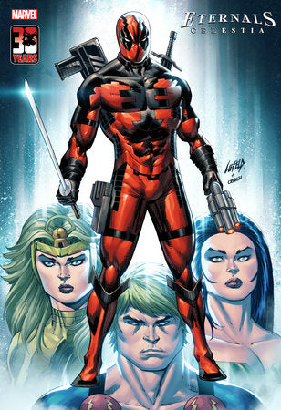 ETERNALS: CELESTIA #1 LIEFELD DEADPOOL #30TH VARIANT