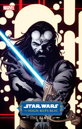 STAR WARS: THE HIGH REPUBLIC - THE BLADE #4 MCKONE VARIANT