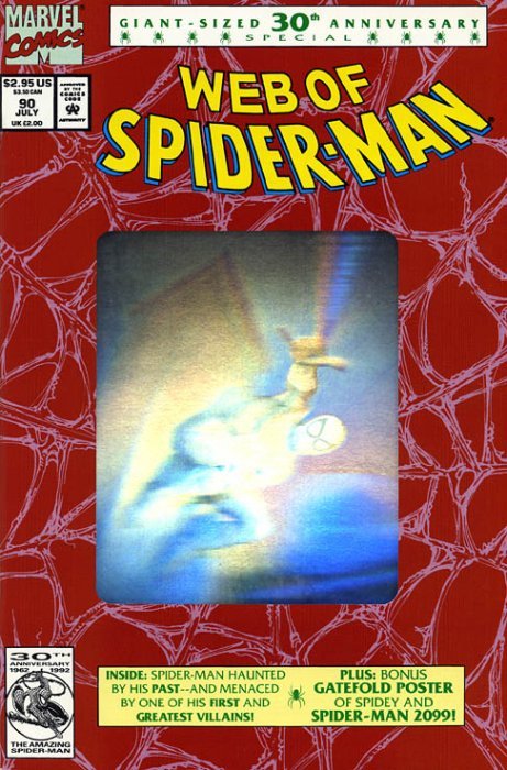 Web of Spider-Man (1985) #90 (Silver Hologram)