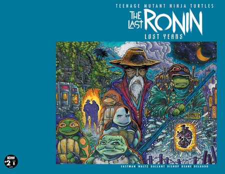 Teenage Mutant Ninja Turtles: The Last Ronin--The Lost Years #2 Variant B (Gallant)