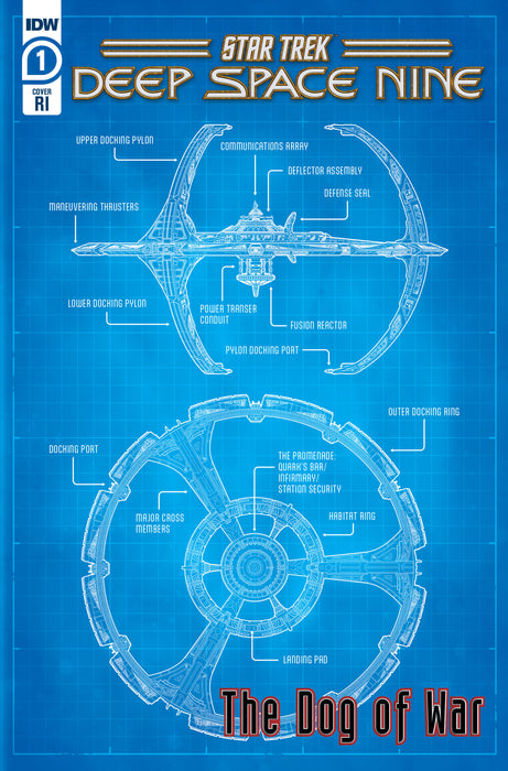 Star Trek: Deep Space Nine--The Dog of War #1 1:25 Variant RI (Station Schematic)