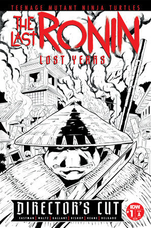 Teenage Mutant Ninja Turtles: The Last Ronin--Lost Years #1 Director's Cut Cover A (Gallant)