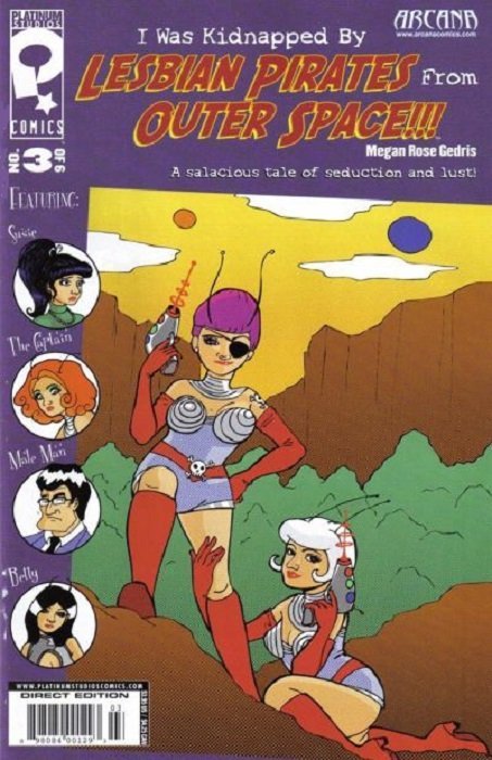 I Was Kidnapped by Lesbian Pirates From Outerspace (2008) #3