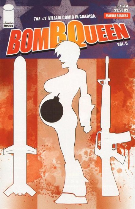 Bomb Queen VI (2009) #4