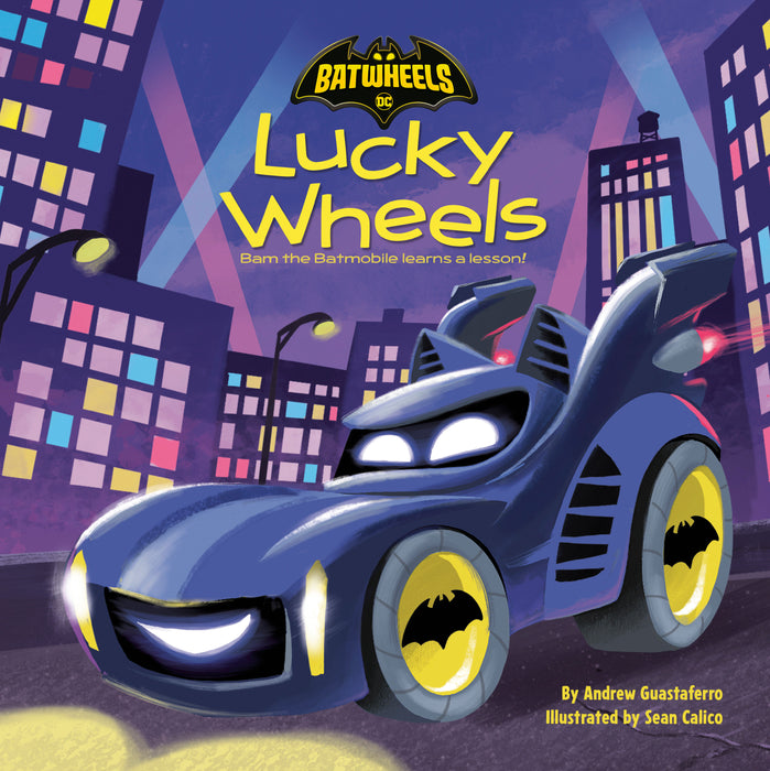 Lucky Wheels (DC Batman Batwheels)