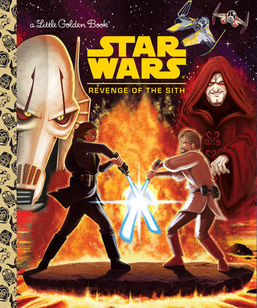 Little Golden Book Star Wars: Revenge of the Sith (Star Wars)