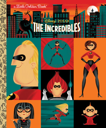 Little Golden Book The Incredibles (Disney/Pixar The Incredibles)