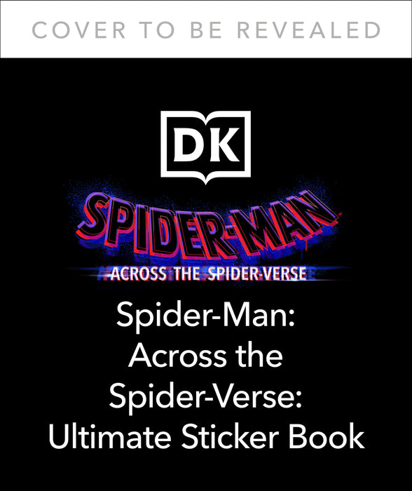 Marvel Spider-Man Across the Spider-Verse Ultimate Sticker Book