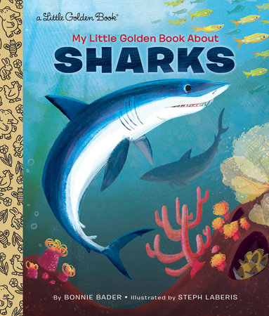 Little Golden Book My Little Golden Book About Sharks