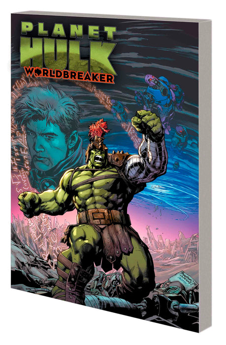 PLANET HULK: WORLDBREAKER