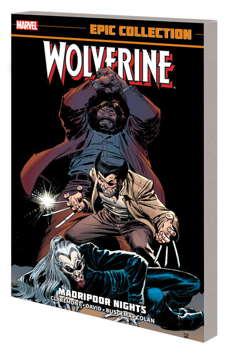 WOLVERINE EPIC COLLECTION: MADRIPOOR NIGHTS TPB [NEW PRINTING #2]