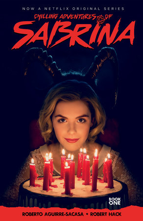 Chilling Adventures of Sabrina Volume 1