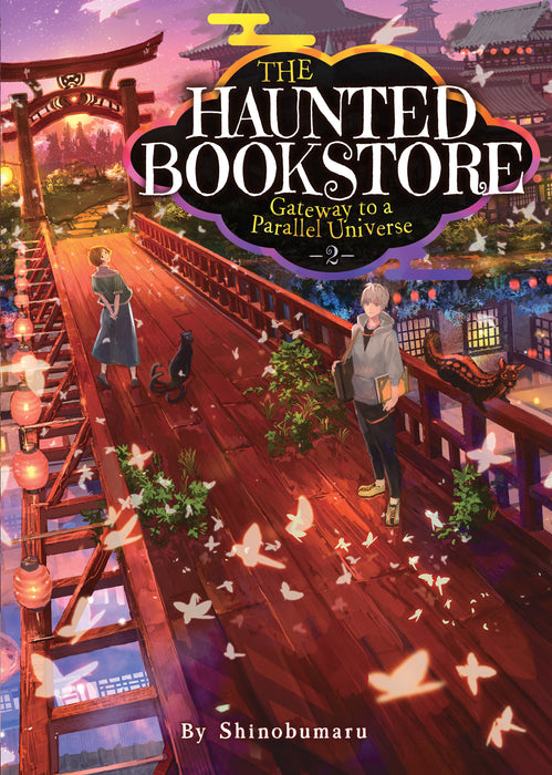 The Haunted Bookstore - Gateway to a Parallel Universe (Light Novel) Vol. #2