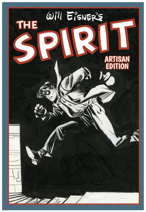 Will Eisner's The Spirit Artisan Edition