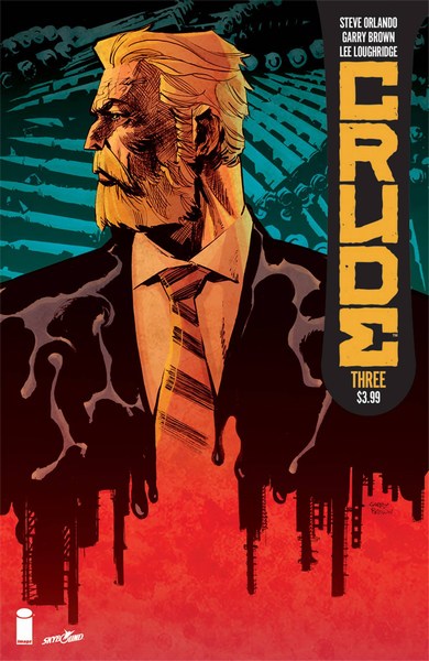 Crude (2018) #3