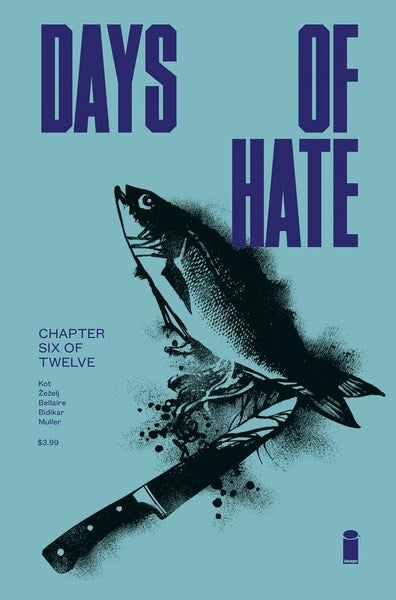 Days of Hate (2018) #6