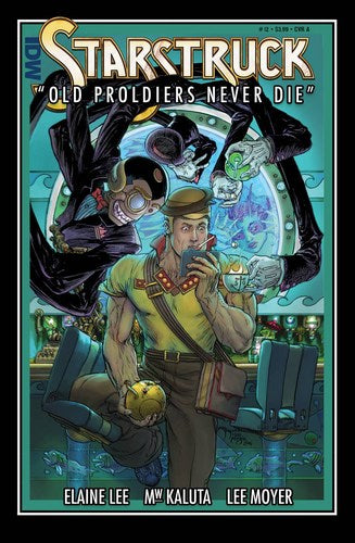 Starstruck Old Proldiers Never Die (2017) #1