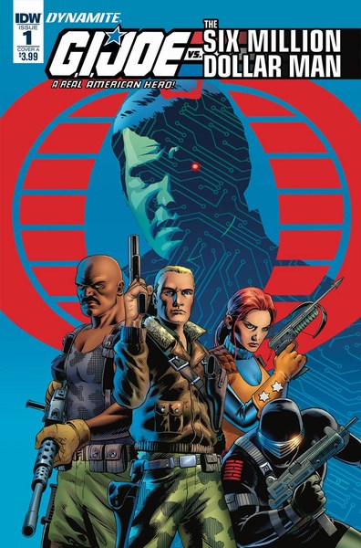 GI Joe Vs Six-Million Dollar Man (2018) #1 (Cover A Cassaday)