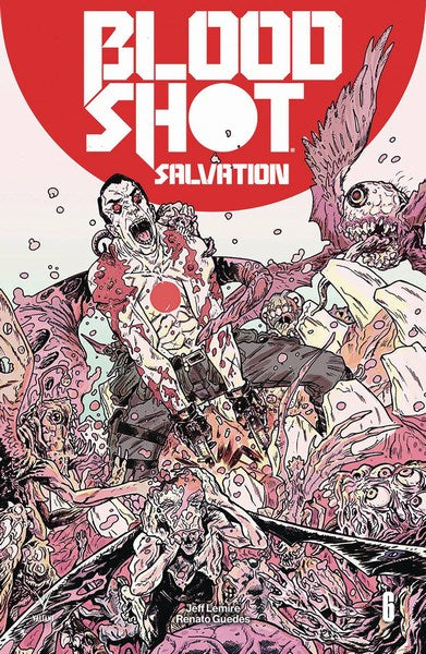 Bloodshot Salvation (2017) #6 (Cover C Bivens (New Arc))