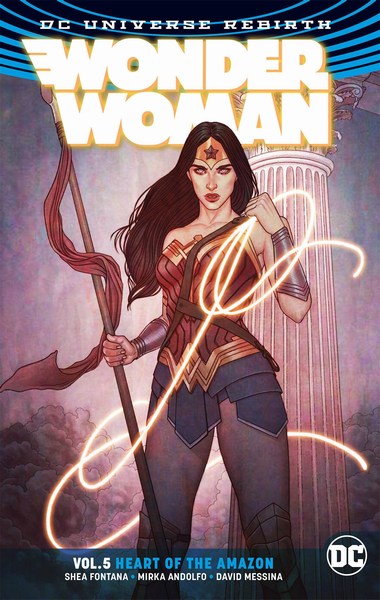 Wonder Woman TP Volume 5 (Heart Of The Amazon Tp Rebirth)