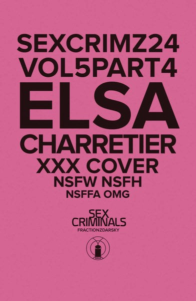 Sex Criminals (2013) #24 (Xxx Elsa Charretier Var)
