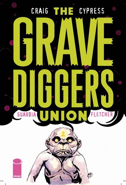 Gravediggers Union (2017) #5