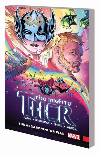 Mighty Thor TP Volume 3 (Asgard Shiar War)