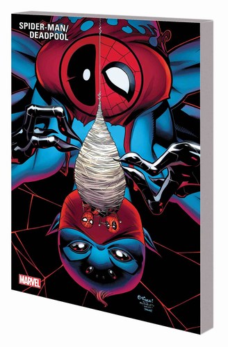 Spider-Man Deadpool TP Volume 3 (Itsy Bitsy)