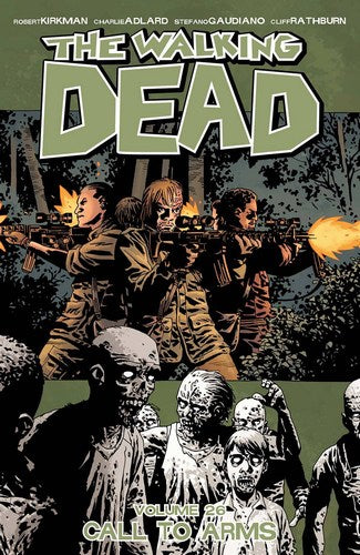 Walking Dead TP Volume 26 (Call To Arms)