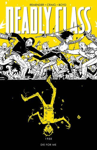 Deadly Class TP Volume 4 (Die For Me)