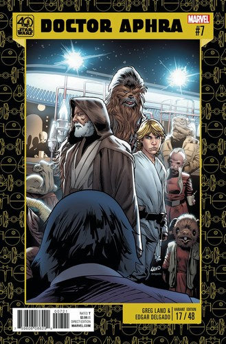 Star Wars Doctor Aphra (2016) #7 (Marquez Star Wars 40Th Anniv Variant)