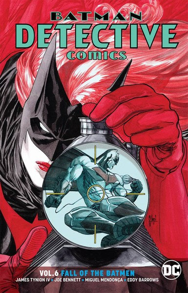 Batman Detective Comics TP Volume 6 (Fall Of The Batmen Rebirth)