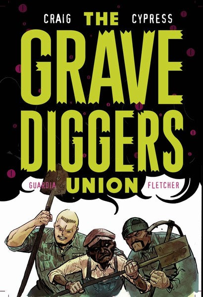 Gravediggers Union (2017) #6 (Cover A Craig)