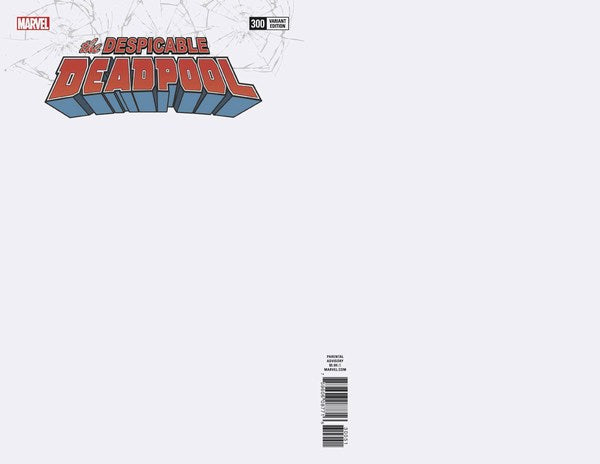 Despicable Deadpool (2017) #300 (Blank Variant)