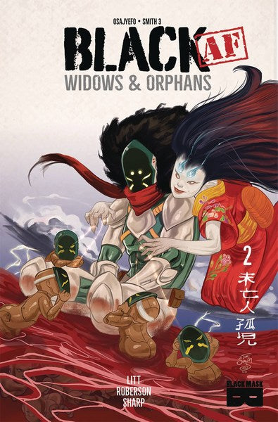 Black AF Widows & Orphans (2018) #2