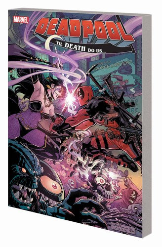 Deadpool Worlds Greatest TP Volume 8 (Til Death Do Us)