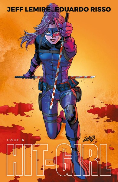 Hit-Girl (2018) #6 (Cover C Liefeld)