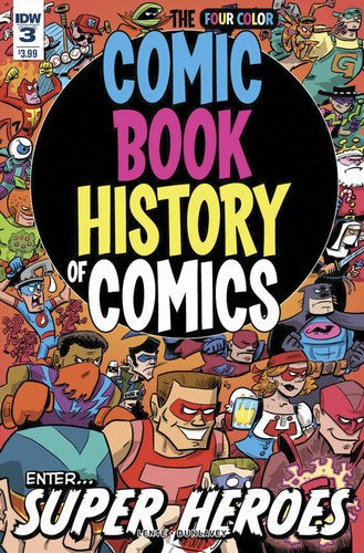 Comic Book History of Comics (2016) #3