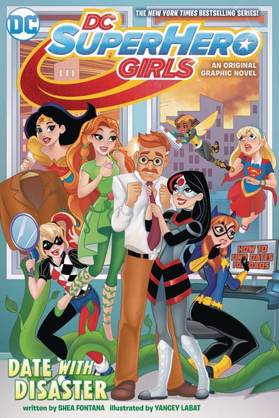 DC Super-Hero Girls Date With Disaster TP Volume