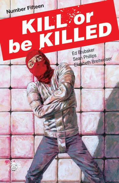 Kill or Be Killed (2016) #15